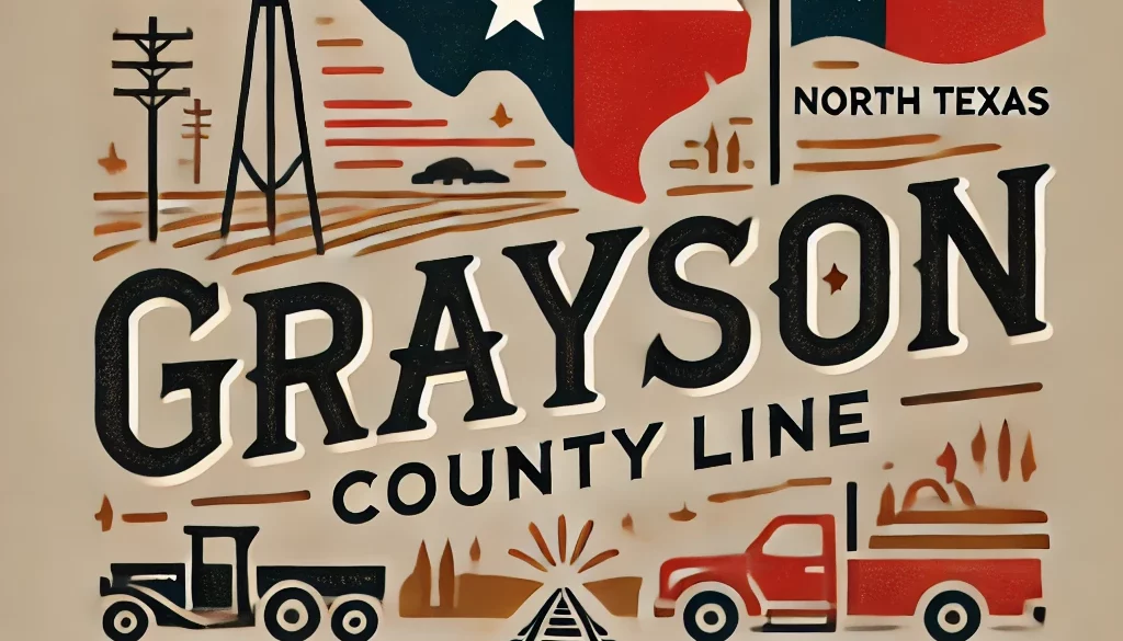 Grayson County Line